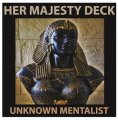 Her Majesty Deck by Unknown Mentalist